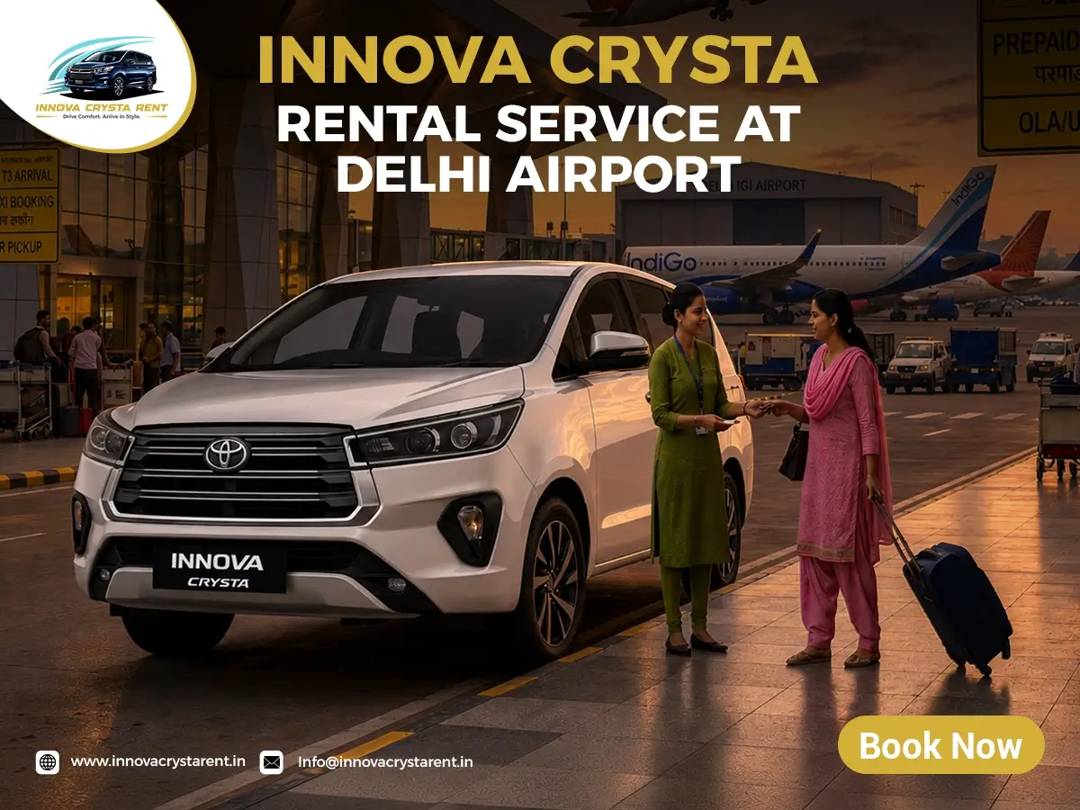 Innova Crysta on Rent in Delhi Airport
