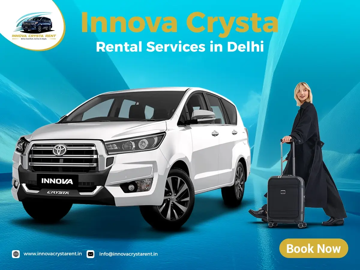 Innova Crysta Rental Services in Delhi