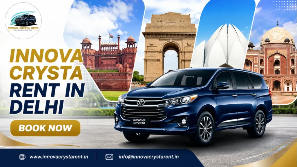Innova Crysta Rent in Delhi